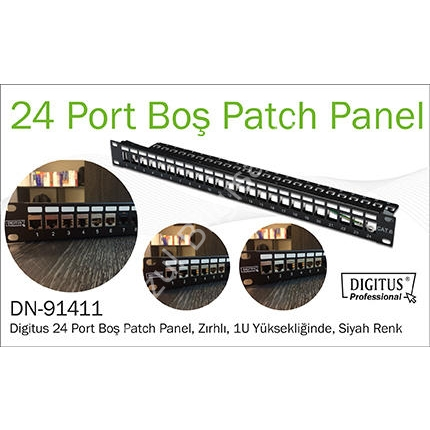 DIGITUS DN-91411 MODULER UTP/FTP CAT6/CAT6A 24 PORT BOŞ 1U ZIRHLI PATCH PANEL