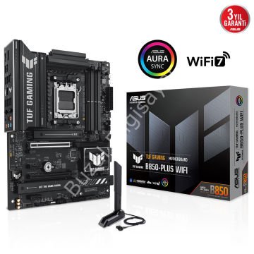 ASUS TUF GAMING B850-PLUS WIFI 4xDDR5 DP/HDMI 3xM.2 AM5 ANAKART